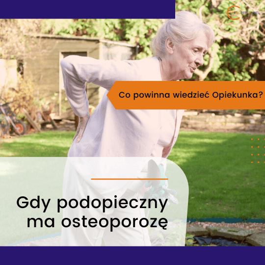 Gdy podopieczny ma osteoporozę…