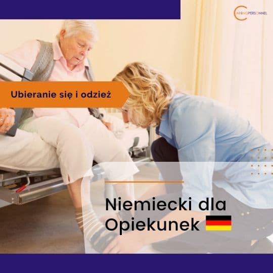 Niemiecki dla Opiekunek – ubieranie się i odzież