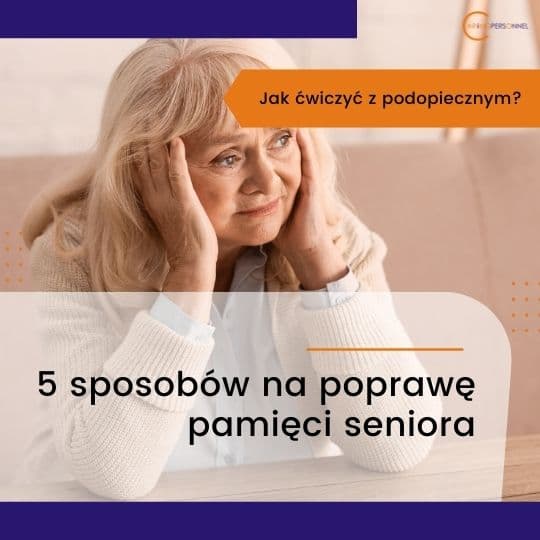5 sposobów na poprawę pamięci seniora