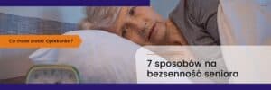 7 sposobów na bezsenność