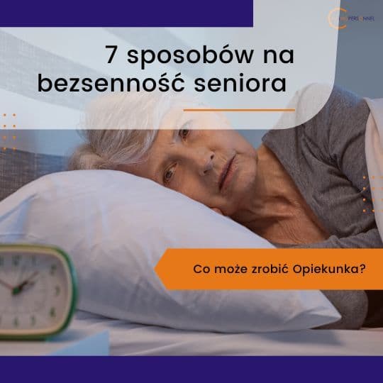 7 sposobów na bezsenność u seniora