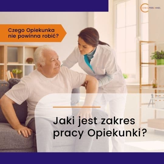Zakres pracy Opiekunki