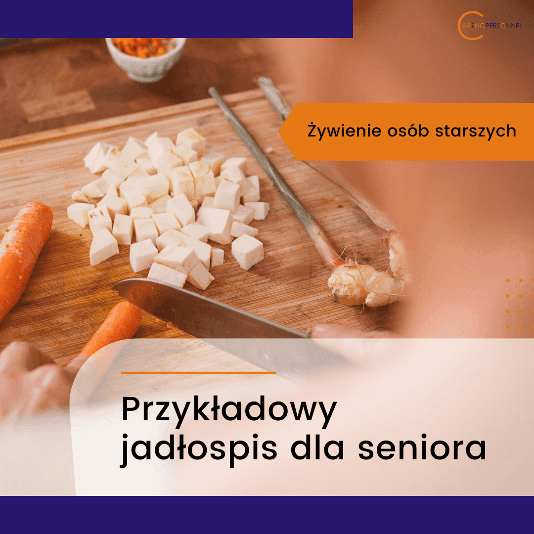 posiłek dla seniora - przykładowy jadłospis