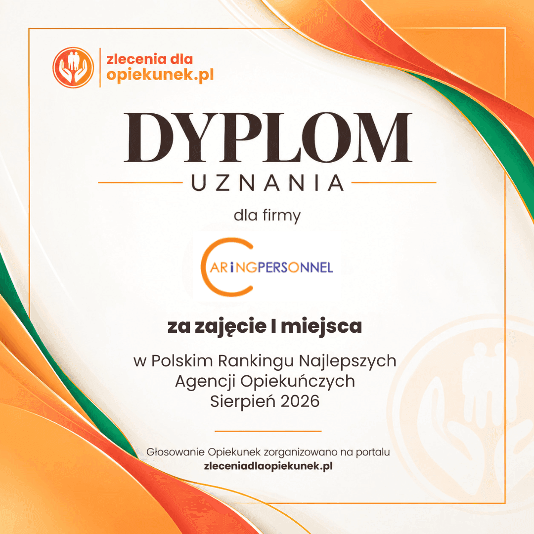 Dyplom dla Caring Personnel za zajęcie ponownie I miejsca w „Polskim Rankingu Najlepszych Agencji Opiekuńczych - sierpień 2026